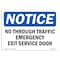 Signmission OSHA Sign, 10" H, Rigid Plastic, No Through Traffic Emergency Exit Service Door Sign, Landscape OS-NS-P-1014-L-14899 - alternate 1
